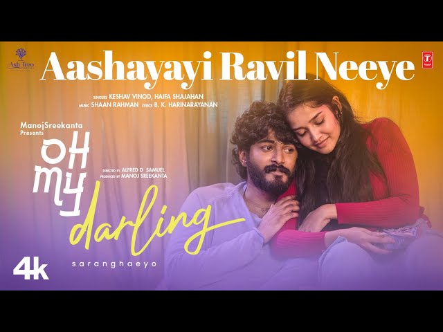 Aashayayi Ravil Neeye Song
