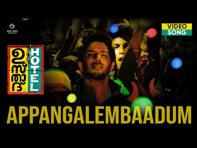 Appangalembaadum Song