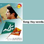 Hey Vennila Song