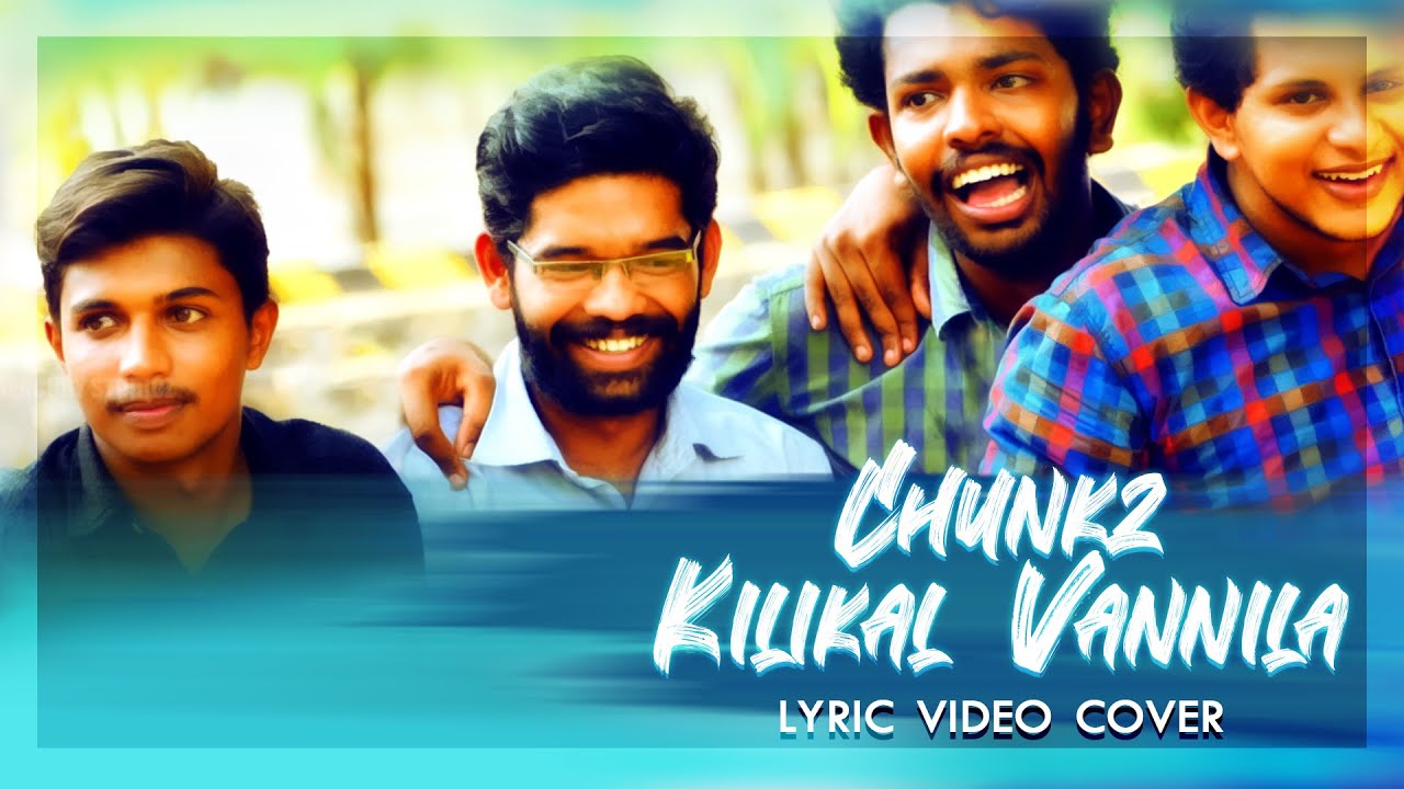 Kilikal Vannilla Song