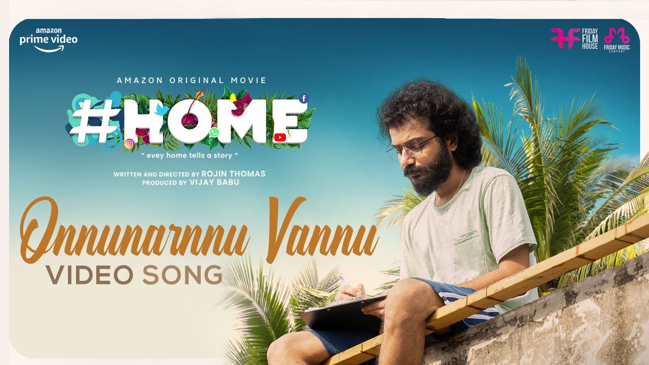 Onnunarnnu Vannu Song