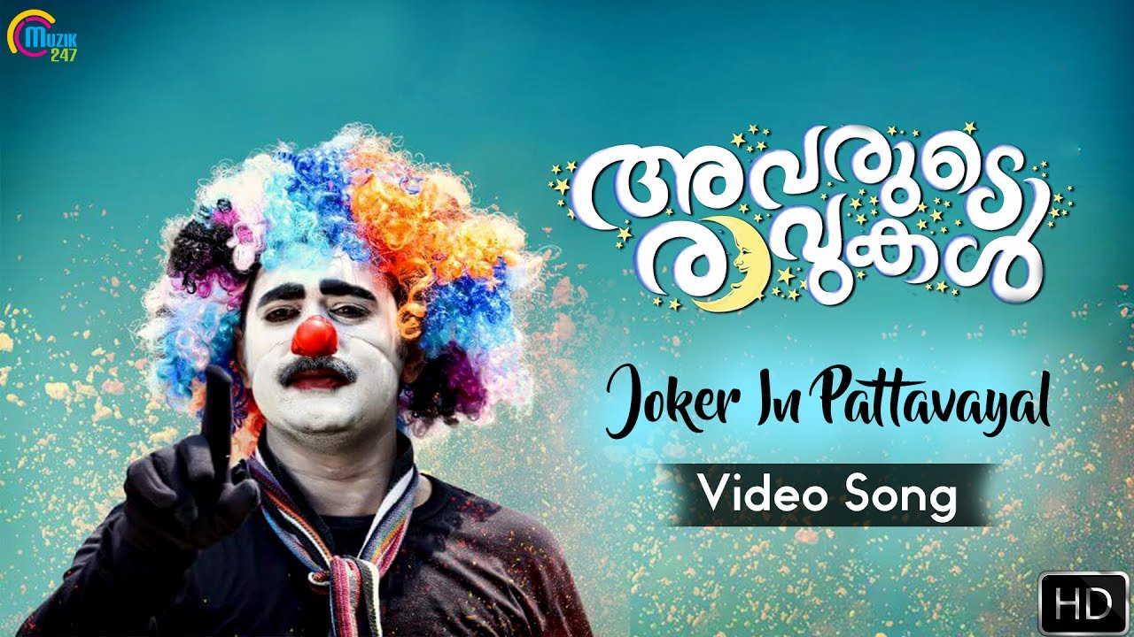 Joker In Pattavayal Song