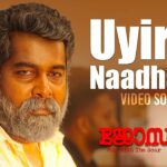 Uyirin Naadhane Song