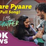 Pyaare Pyaare Song