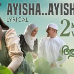 Ayisha Ayisha Song