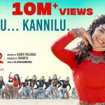 Kannilu Kannilu Song