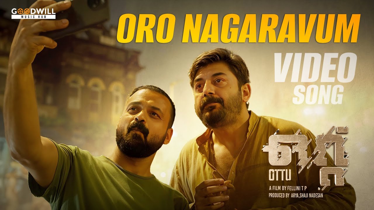 Oro Nagaravum Song