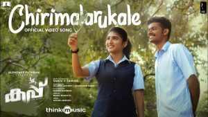 Chirimalarukale Song