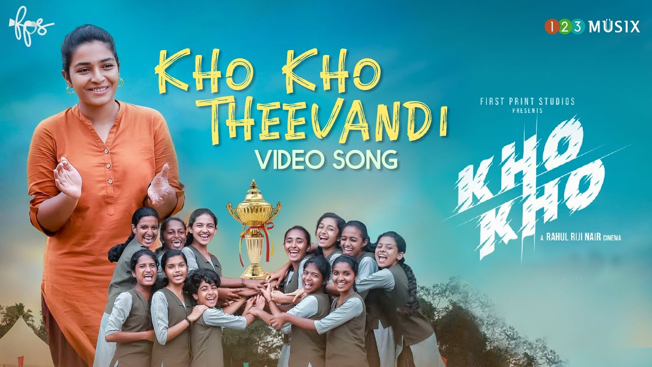 Kho Kho Theevandi Song