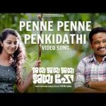 Penne Penne Penkidathi Song