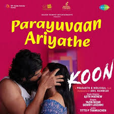 Parayuvaan Ariyathe Song